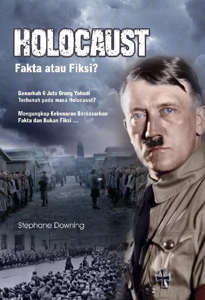 Holocaust: Fakta atau Fiksi?