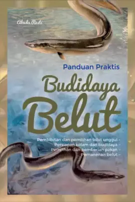 Panduan Praktis Budi Daya Belut