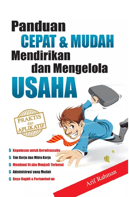 Panduan Cepat & Mudah Mendirikan dan Mengelola Usaha