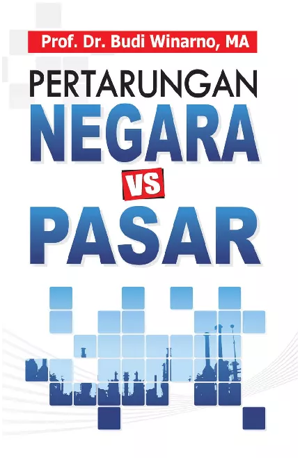 Pertarungan Negara Vs Pasar