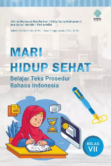 MARI HIDUP SEHAT: Belajar Teks Prosedur Bahasa Indonesia kelas VII