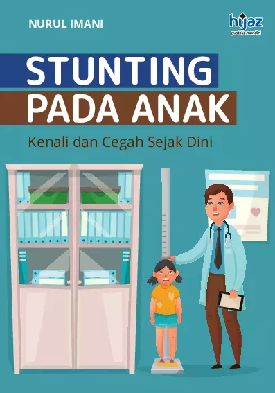 Stunting pada Anak: Kenali dan Cegah Sejak Dini