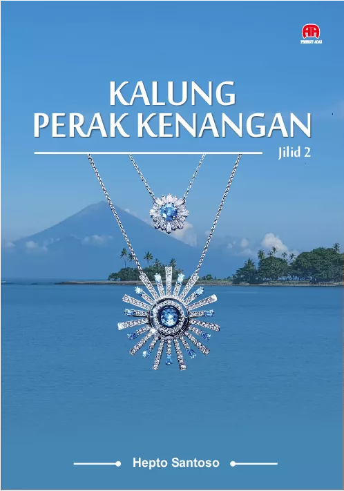 Kalung Perak Kenangan : Jilid II