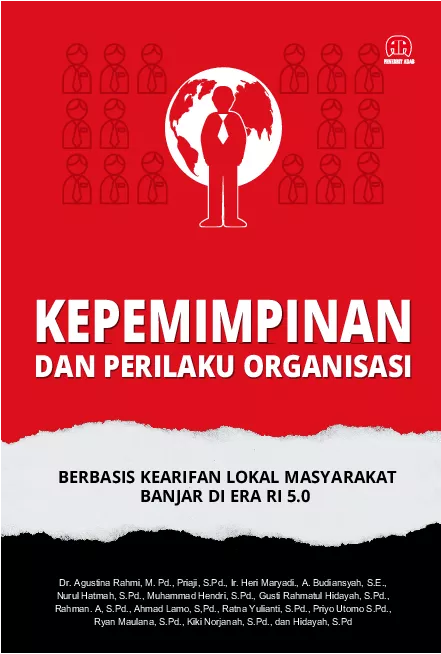 Kepemimpinan dan Perilaku Organisasi Berbasis Kearifan Lokal Masyarakat Banjar Di Era RI 5.0