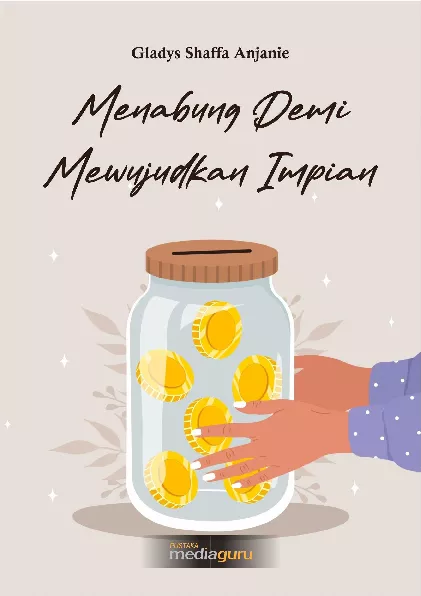 Menabung demi mewujudkan impian