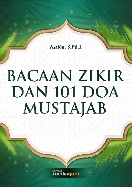 Bacaan zikir dan 101 doa mustajab