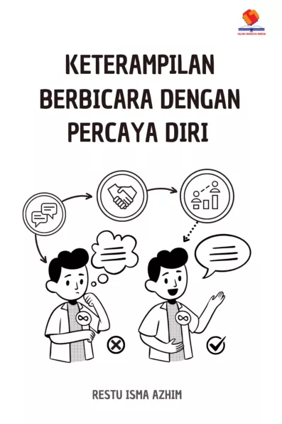 Keterampilan Berbicara dengan Percaya Diri