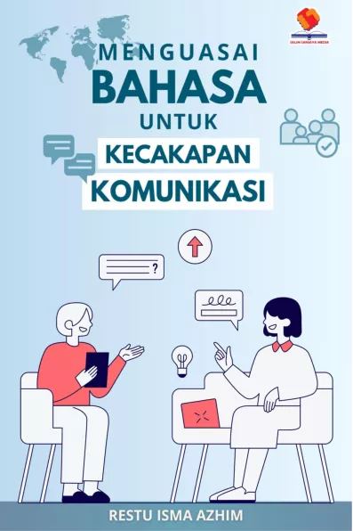 Menguasai Bahasa untuk Kecakapan Komunikasi