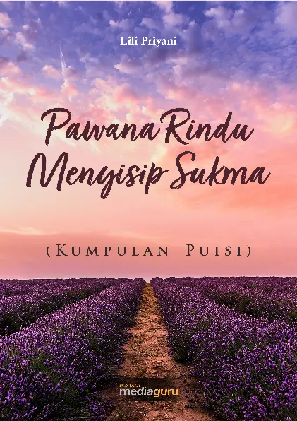 Pawana rindu menyisip sukma : kumpulan puisi