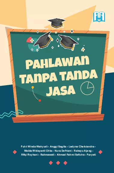 Pahlawan tanpa tanda jasa