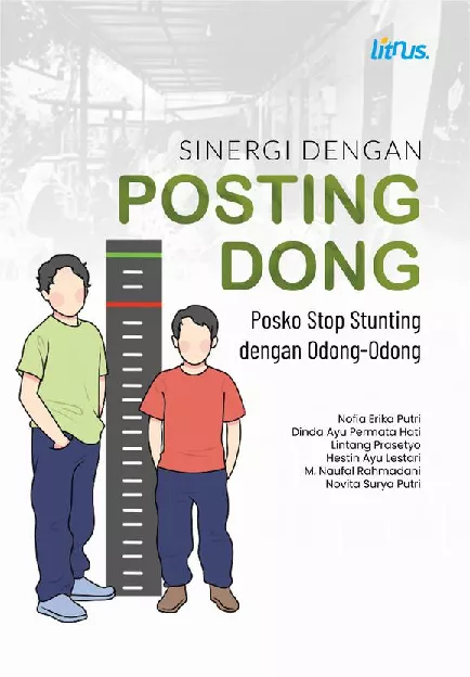 SINERGI DENGAN POSTING DONG (POSKO STOP STUNTING DENGAN ODONG-ODONG)