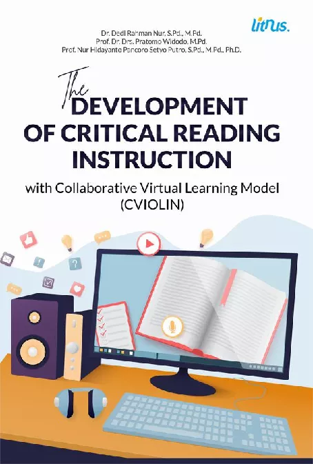 The Development of Critical Reading Instruction with Collaborative Virtual Learning Model (CVIOLIN)