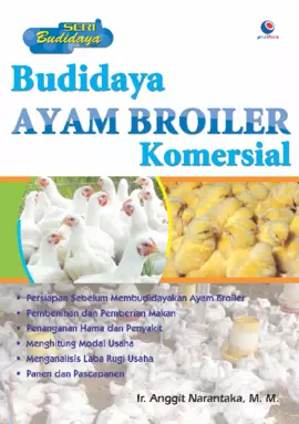 Budidaya Ayam Broiler Komersial