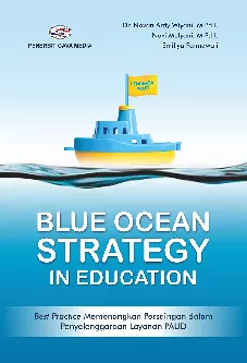 Blue Ocean Strategy In Education (Best Practice Memenangkan Persaingan Dalam Penyelenggaraan Layanan PAUD