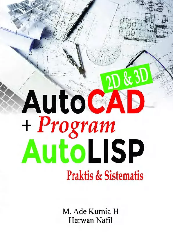 AutoCAD 2D & 3D + program AutoLISP