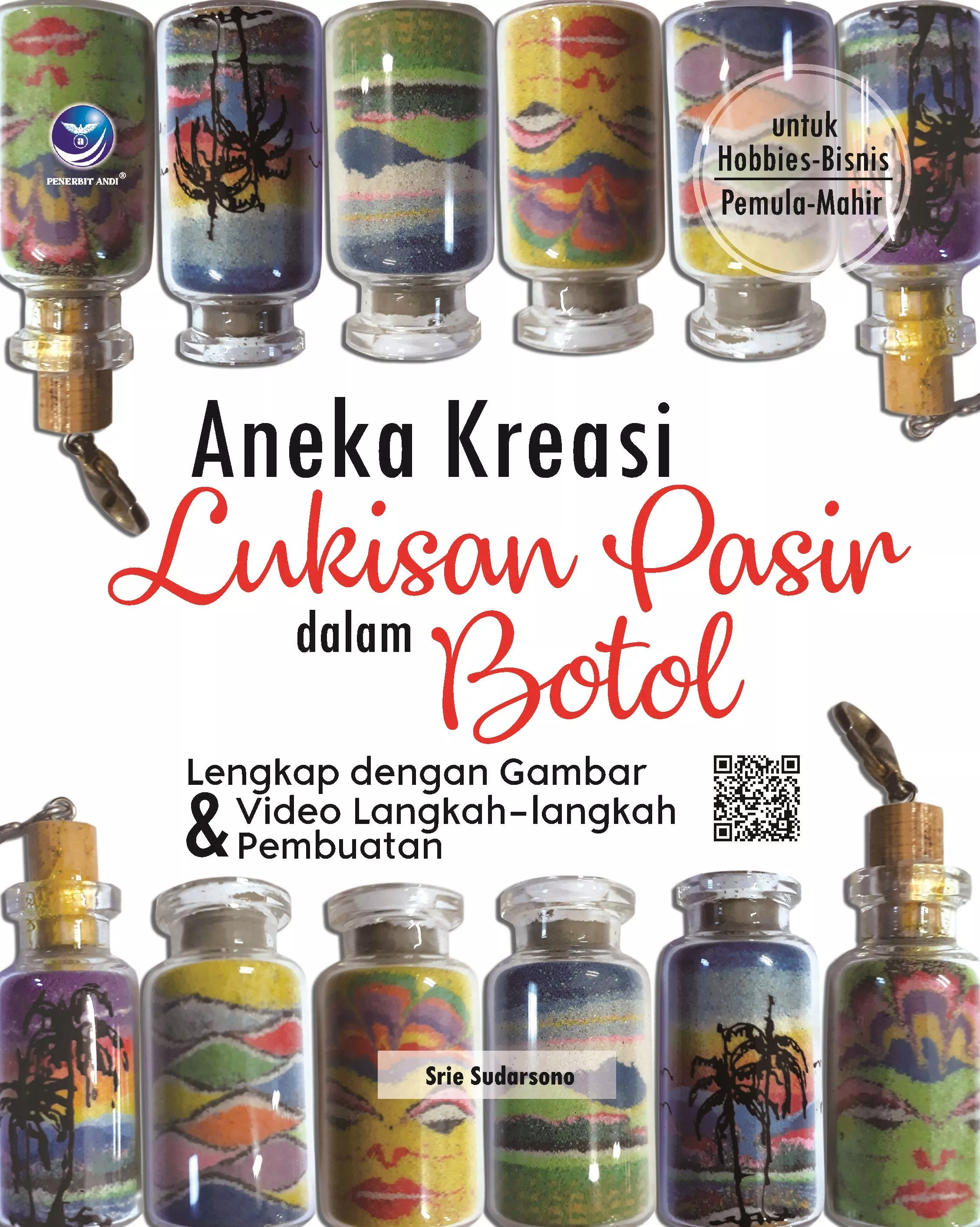 Aneka Kreasi Lukisan Pasir Dalam Botol