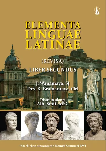 Elementa Linguae Latinae: Revisa Liber Secundus