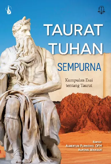 Taurat Tuhan Sempurna: Kumpulan Esai tentang Taurat