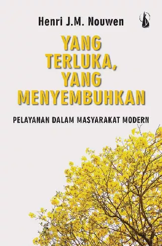 Yang Terluka, Yang Menyembuhkan: Pelayanan dalam Masyarakat Modern