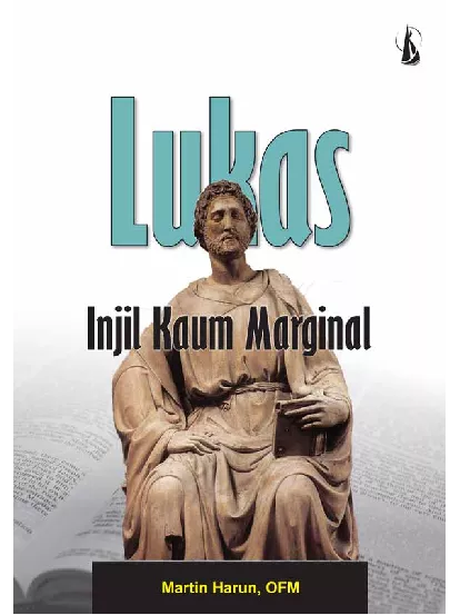 Lukas: Injil Kaum Marginal