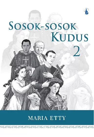 Sosok-Sosok Kudus 2