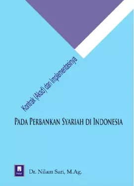 Kontrak (Akad) dan Implementasinya Pada Perbankan Syariah di Indonesia