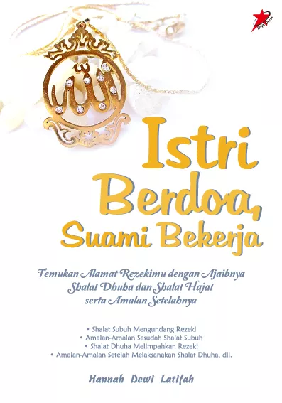 Istri Berdoa, Suami Bekerja