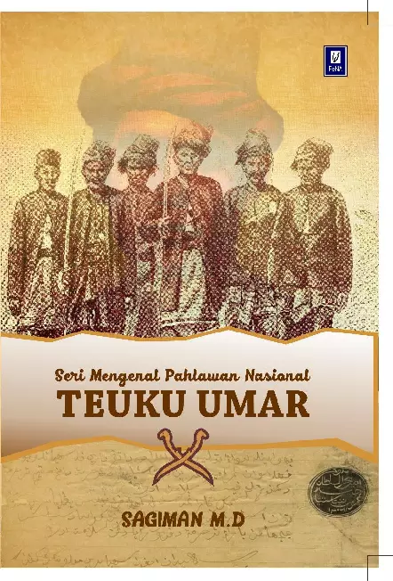 Seri Mengenal Pahlawan Nasional: TEUKU UMAR