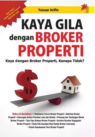 Kaya Gila dengan Broker Properti