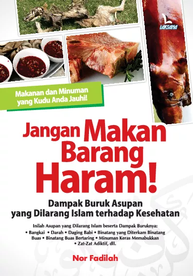 Jangan Makan Barang Haram!