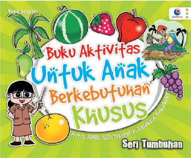 Buku Aktivitas Untuk Anak Berkebutuhan Khusus: Seri Tumbuhan