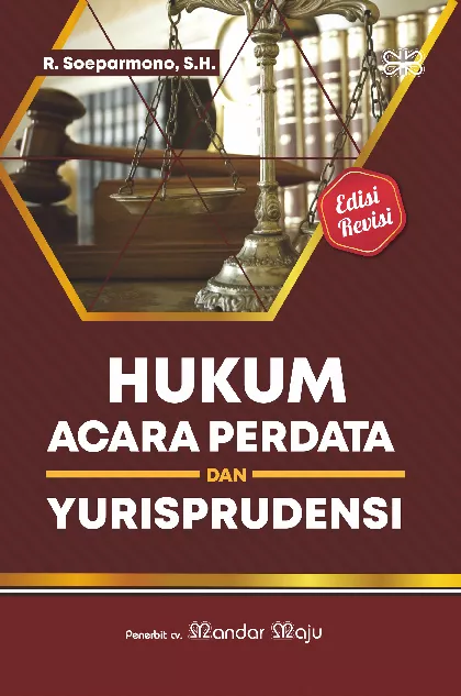 Hukum Acara Perdata dan Yurisprudensi Edisi Revisi