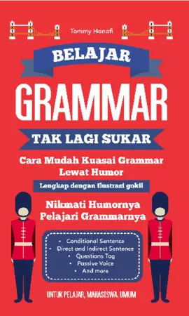 Belajar Grammar Tak Lagi Sukar: Cara Mudah Kuasai Grammar Lewat Humor