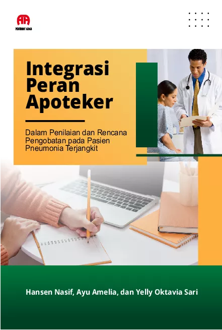 Integrasi Peran Apoteker dalam Penilaian dan Rencana Pengobatan pada Pasien Pneumonia Terjangkit