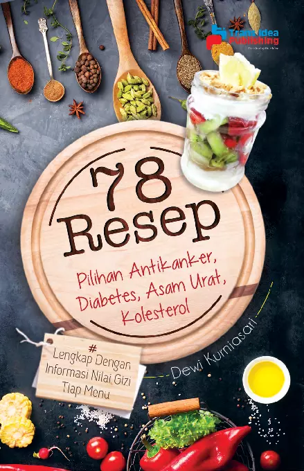 78 Resep Antikanker, Diabetes, Kolesterol, Asam Urat