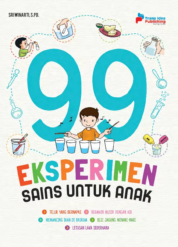 99 Eksperimen Sains Untuk Anak