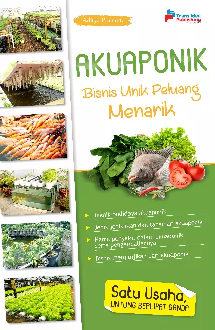 Akuaponik: Bisnis Unik Peluang Menarik