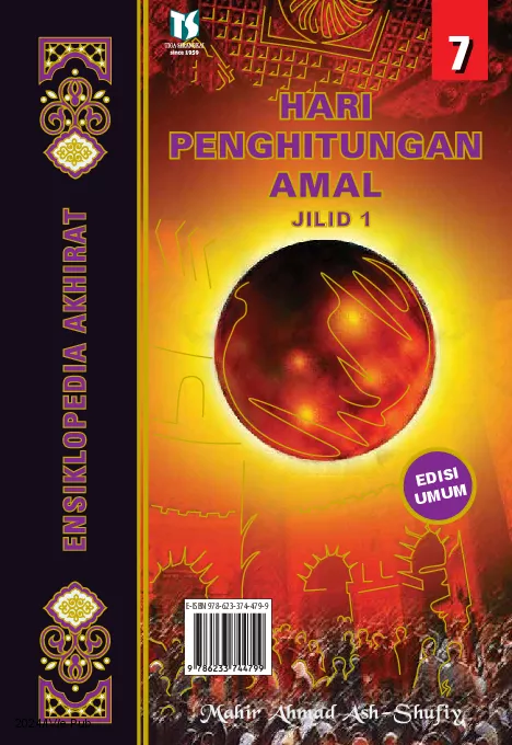 Ensiklopedia Akhirat: Hari Penghitungan Amal Jilid 1 (Edisi Umum)