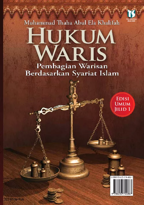 Hukum Waris: Pembagian Warisan Berdasarkan Syariat Islam (Edisi Umum Jilid 1)