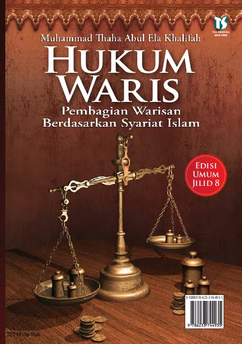 Hukum Waris: Pembagian Warisan Berdasarkan Syariat Islam (Edisi Umum Jilid 8)