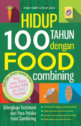 Hidup 100 Tahun Dengan Food Combining