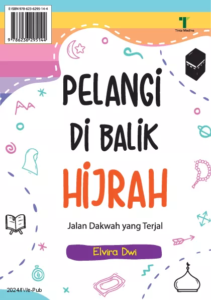 Pelangi di Balik Hijrah: Jalan Dakwah yang Terjal