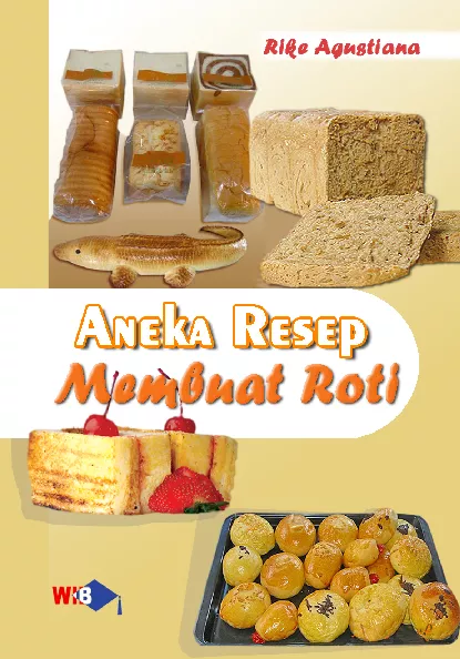 Aneka Resep Membuat Roti