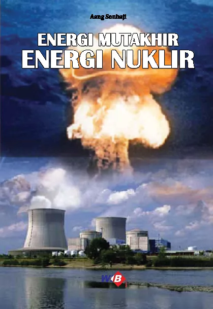 Energi Mutakhir Energi Nuklir