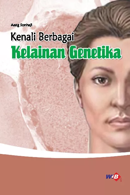 Kenali Berbagai Kelainan Genetika