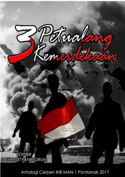 3 PETUALANG KEMERDEKAAN