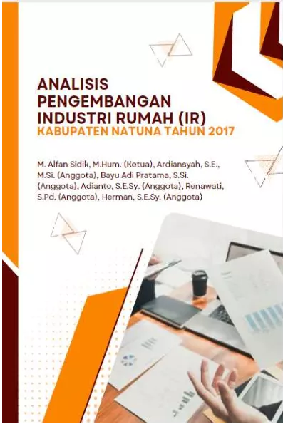 Analisis Pengembangan Industri Rumah (IR) Kabupaten Natuna Tahun 2017