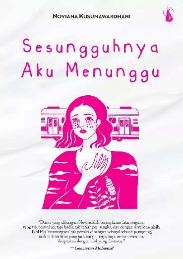 Sesungguhnya Aku Menunggu