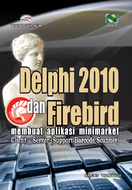 Delphi 2010 & firebird : membuat aplikasi minimarket client-server : support barcode scanner