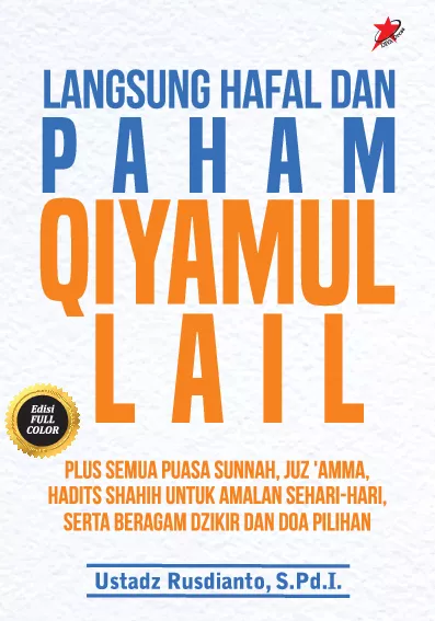 Langsung Hafal dan Paham Qiyamul Lail